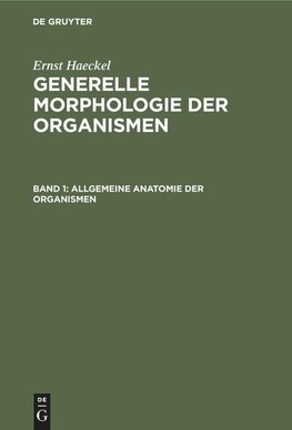 Allgemeine Anatomie der Organismen