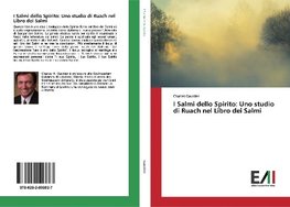 I Salmi dello Spirito: Uno studio di Ruach nel Libro dei Salmi