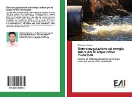 Elettrocoagulazione ad energia solare per le acque reflue municipali