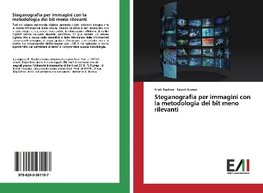 Steganografia per immagini con la metodologia dei bit meno rilevanti