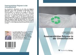 Faserverstärktes Polymer in der Umwelttechnik