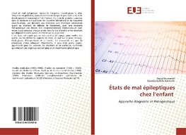 États de mal épileptiques chez l'enfant