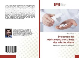 Évaluation des médicaments sur la base des avis des clients