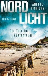 Nordlicht - Die Tote im Küstenfeuer