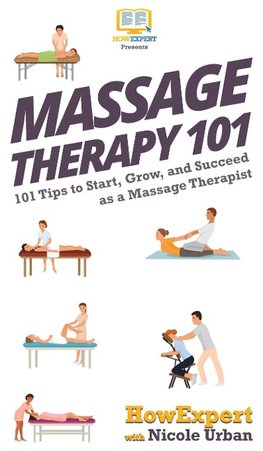 Massage Therapy 101