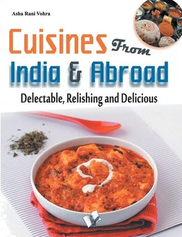 Cuisines from India & Abroad