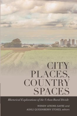 City Places, Country Spaces