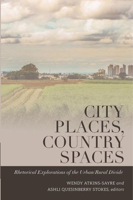 City Places, Country Spaces