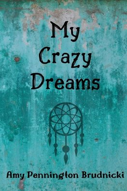 My Crazy Dreams