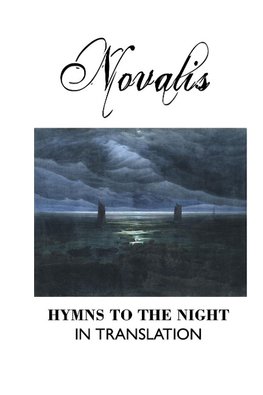 HYMNS TO THE NIGHT IN TRANSLATION