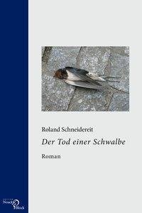 Der Tod einer Schwalbe