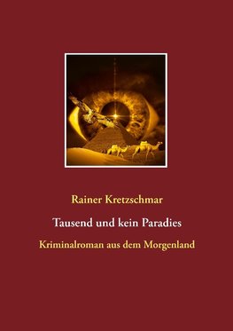 Tausend und kein Paradies