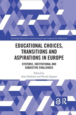 Educational Choices, Transitions and Aspirations in Europe