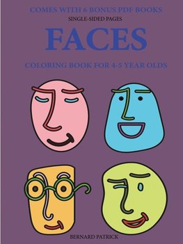 A colouring (coloring) book for 4-5 year olds with thick outlines for easy colouring (coloring).  This book has extra-large pictures with thick lines to promote error free colouring (coloring), to increase confidence, to reduce frustration, and to