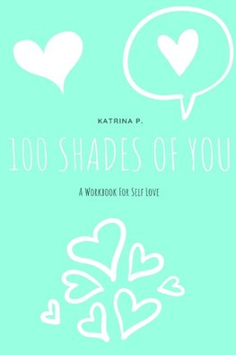 100 Shades Of You