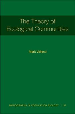 The Theory of Ecological Communities (MPB-57)