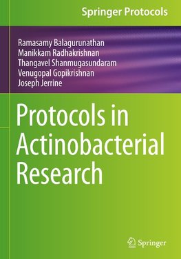 Protocols in Actinobacterial Research