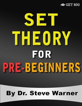 Set Theory for Pre-Beginners