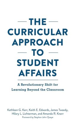 The Curricular Approach to Student Affairs