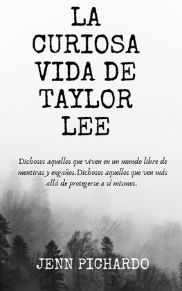 La Curiosa Vida de Taylor Lee