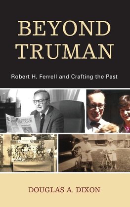 Beyond Truman