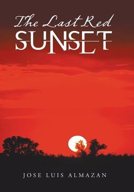 The Last Red Sunset