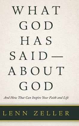 What God Has Said-About God