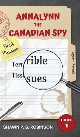 Annalynn the Canadian Spy