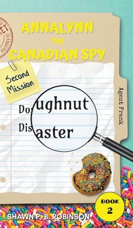 Annalynn the Canadian Spy