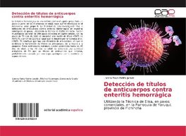 Detección de títulos de anticuerpos contra enteritis hemorrágica