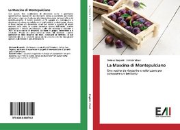 La Mascina di Montepulciano