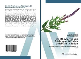 GC-MS-Analyse von flüchtigem Öl Salvia officinalis in Sudan