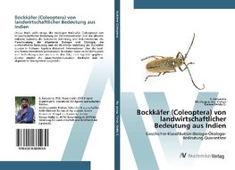 Bockkäfer (Coleoptera) von landwirtschaftlicher Bedeutung aus Indien