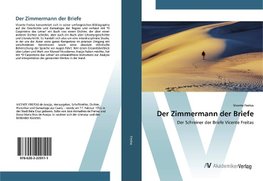 Der Zimmermann der Briefe