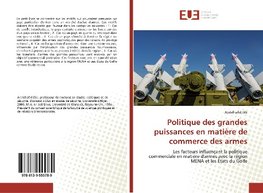 Politique des grandes puissances en matière de commerce des armes