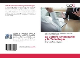 La Cultura Empresarial y la Tecnología