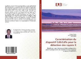 Caractérisation du dispositif CdS/CdTe pour la détection des rayons X