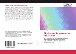 El sida en la narrativa mexicana