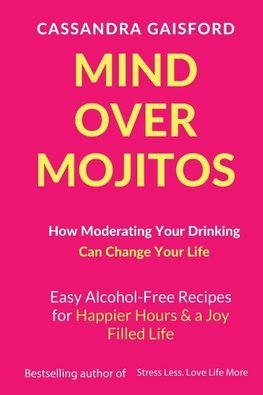 Mind Over Mojitos