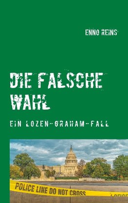 Die falsche Wahl