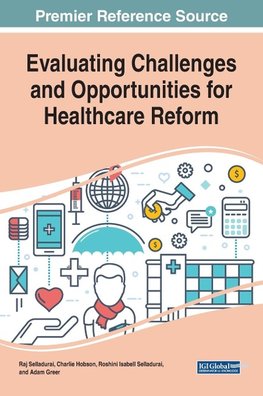 Evaluating Challenges and Opportunities for Healthcare Reform