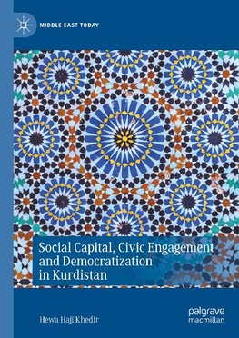 Social Capital, Civic Engagement and Democratization in Kurdistan