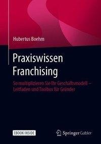 Praxiswissen Franchising