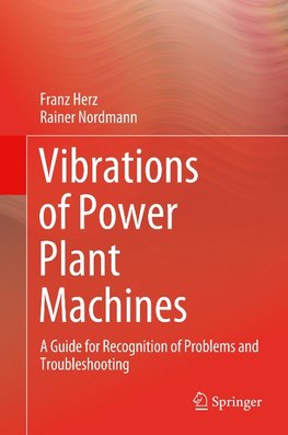 Vibrations of Power Plant Machines