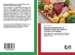 Raccomandazioni per il mantenimento dei livelli di zucchero nel sangue