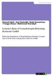 Genetics Basis of Gonadotropin-Releasing Hormone GnRH