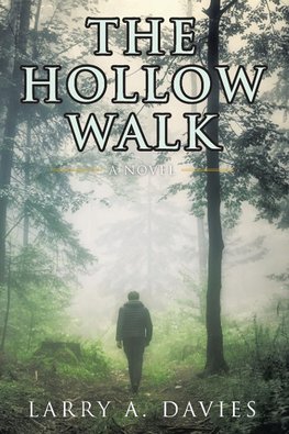 The Hollow Walk