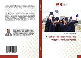 Création de valeur dans les systèmes universitaires