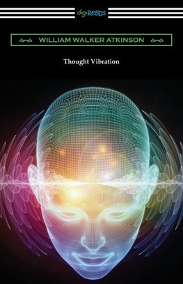 Thought Vibration