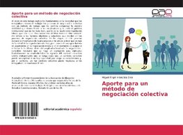 Aporte para un método de negociación colectiva